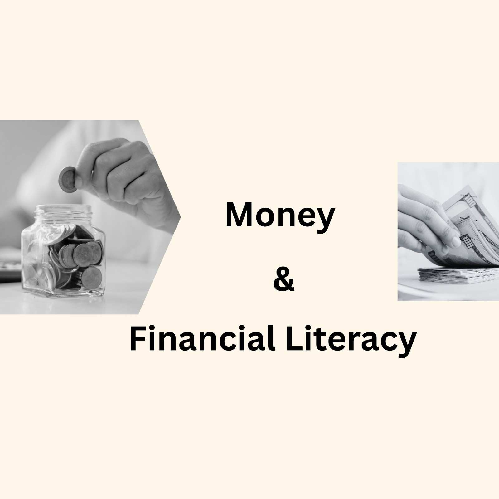 Money & Financial Literacy